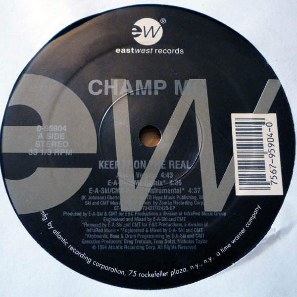 Champ MC : Keep It On The Real (12")