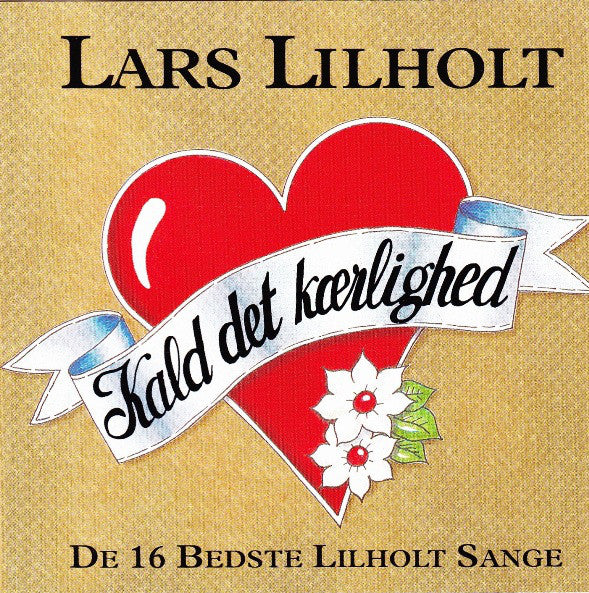 Lars Lilholt : Kald Det Kærlighed (CD, Comp, PMD)
