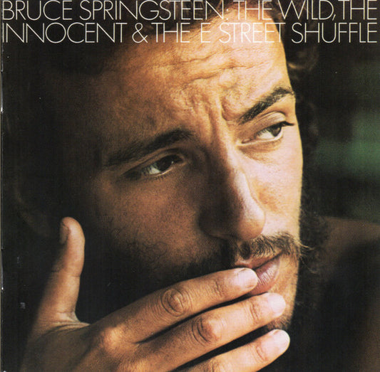 Bruce Springsteen : The Wild, The Innocent & The E Street Shuffle (CD, Album, RE)