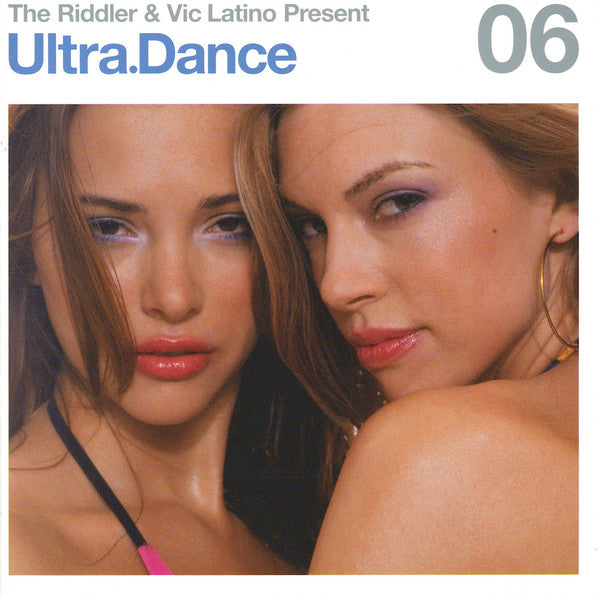 Riddler (7) & Vic Latino : Ultra.Dance 06 (2xCD, Enh, Mixed)