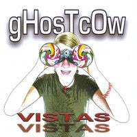 Ghostcow : Vistas (CD)