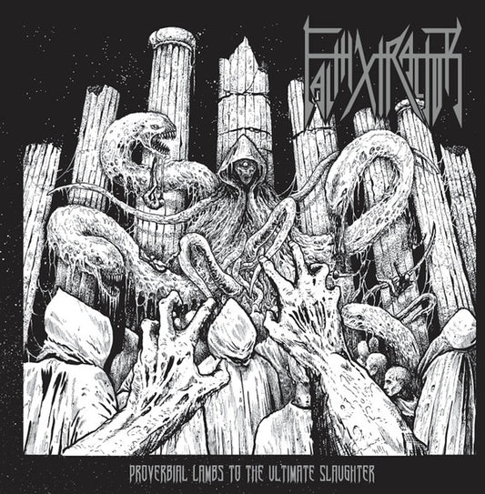 FaithXtractor : Proverbial Lambs To The Ultimate Slaughter (CD, Album)