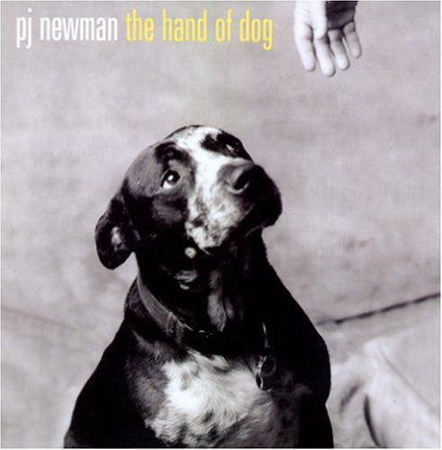PJ Newman : The Hand Of Dog (CD, Album)