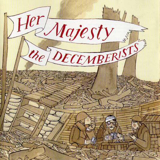 The Decemberists : Her Majesty (CD, Album, RP)
