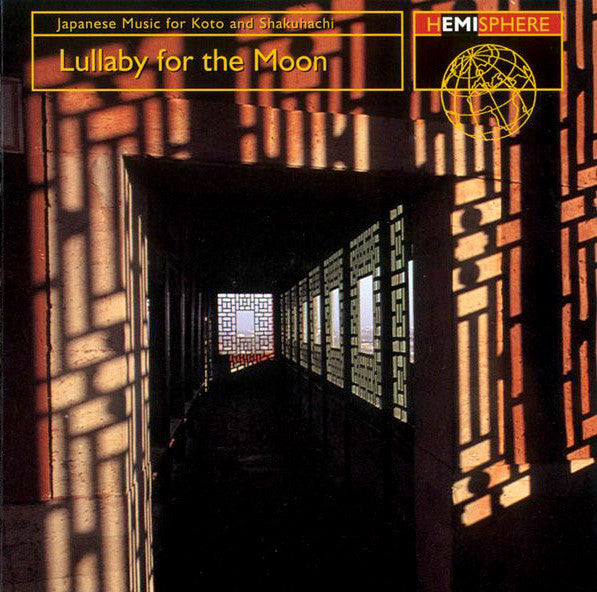 Various : Japanese Music For Koto And Shakuhachi - Lullaby For The Moon (CD, Comp, Club, RM)