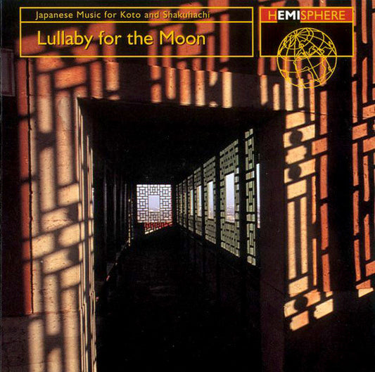 Various : Japanese Music For Koto And Shakuhachi - Lullaby For The Moon (CD, Comp, Club, RM)