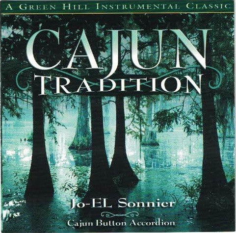 Jo-El Sonnier : Cajun Tradition (CD, Album)