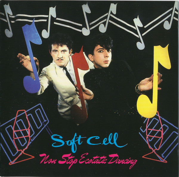 Soft Cell : Non Stop Ecstatic Dancing (CD, Album, RE, RM)