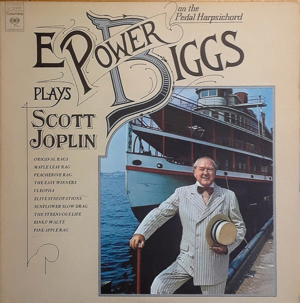 E. Power Biggs Plays Scott Joplin : E. Power Biggs Plays Scott Joplin On The Pedal Harpsichord (LP, Album, RE, Pit)