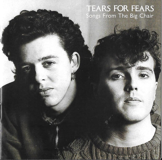 Tears For Fears : Songs From The Big Chair (CD, Album, Club, RE, RM, BMG)