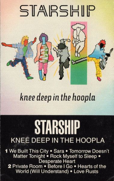Starship (2) : Knee Deep In The Hoopla (Cass, Album)