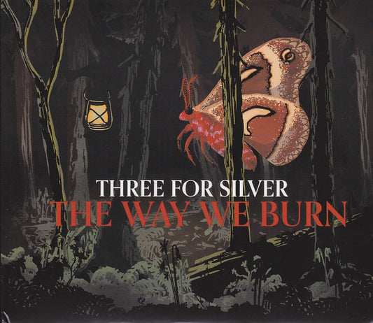 Three For Silver : The Way We Burn (CD, Album)
