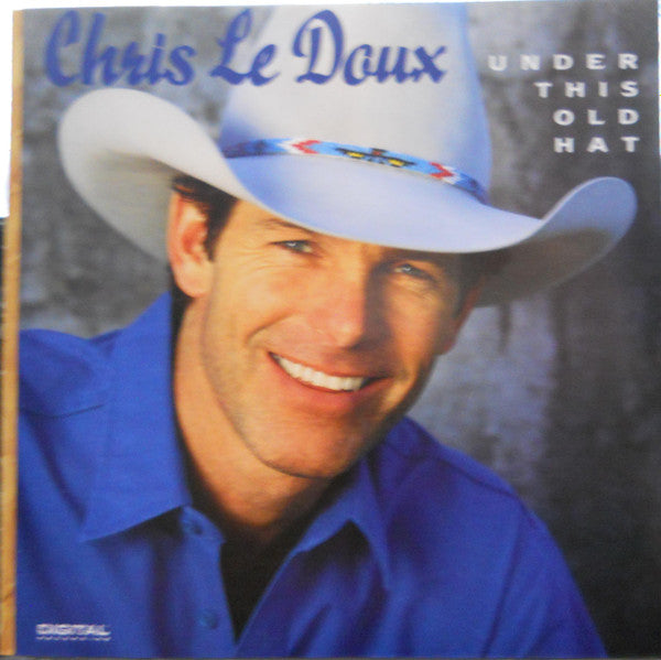 Chris LeDoux : Under This Old Hat (CD, Album, Club)