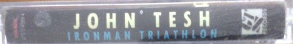 John Tesh : Ironman Triathlon (Music From The Ironman Triathlon) (Cass, Album)