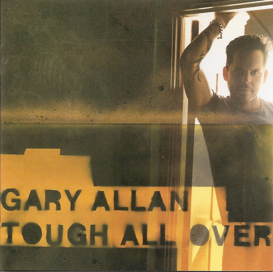 Gary Allan (2) : Tough All Over (CD, Album, Club)