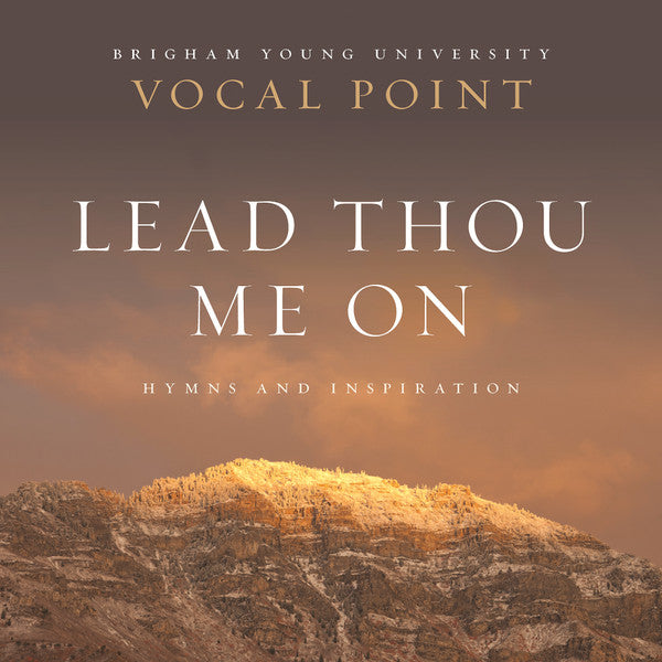 Vocal Point : Lead Thou Me On: Hymns and Inspiration (CD, Album)