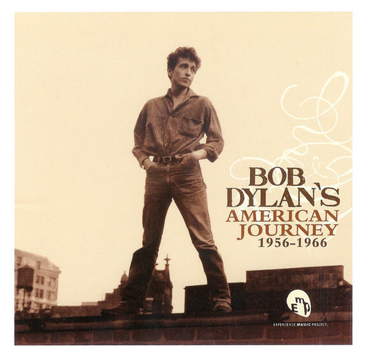 Bob Dylan : Bob Dylan's American Journey 1956-1966 (CD, Album, Comp)