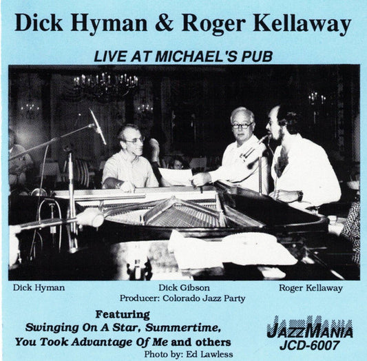 Dick Hyman & Roger Kellaway : Live At Michael's Pub (CD, Album)