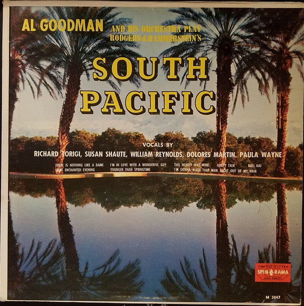 Al Goodman And His Orchestra : South Pacific (LP, Album)