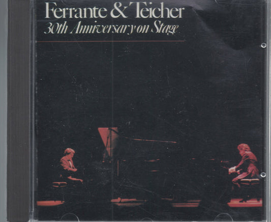 Ferrante & Teicher : 30th Anniversary On Stage (CD, Album, RM)
