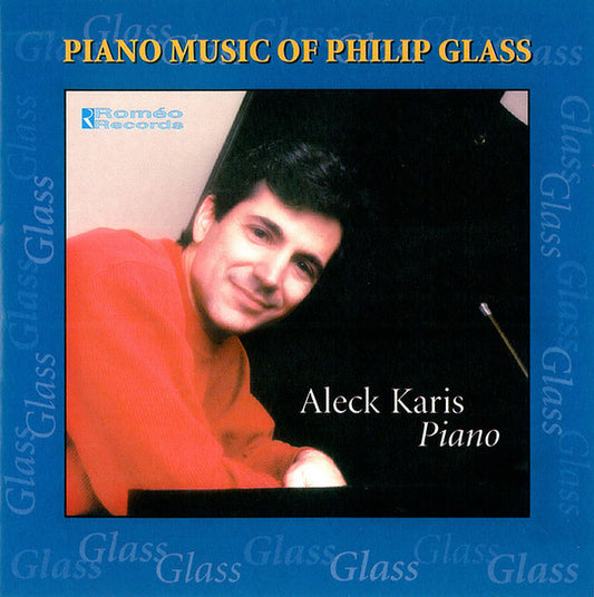 Aleck Karis - Philip Glass : Piano Music Of Philip Glass (CD, Album)