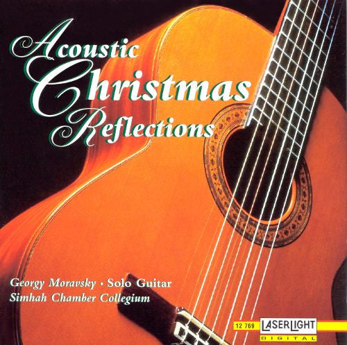Georgi Moravsky, Simhah Chamber Collegium : Acoustic Christmas Reflections (CD, Album)