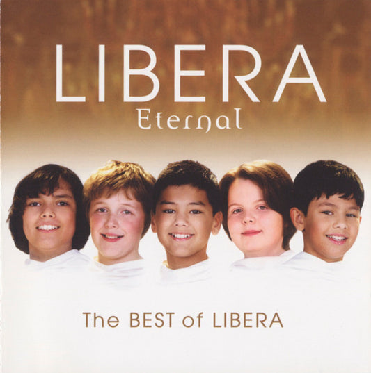 Libera : Eternal: The Best Of Libera (2xCD, Album)