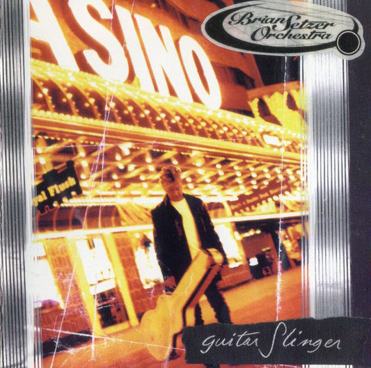Brian Setzer Orchestra : Guitar Slinger (CD, Album, Club)