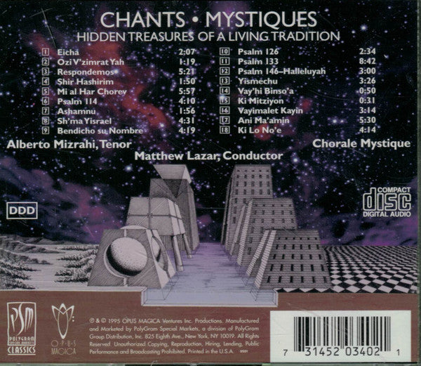 Alberto Mizrahi, Chorale Mystique, Matthew Lazar : Chants • Mystiques: Hidden Treasures Of A Living Tradition (CD)