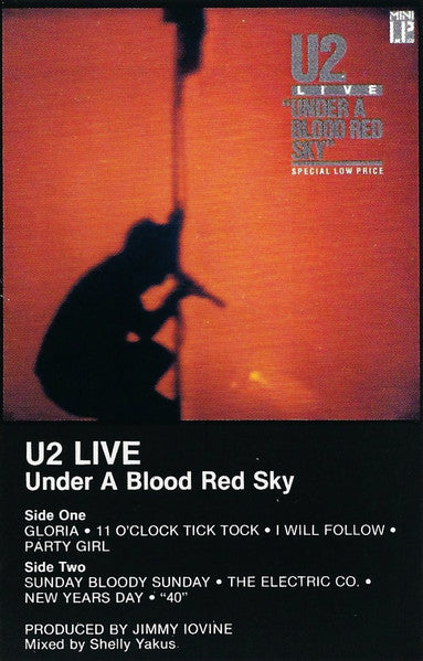 U2 : Live "Under A Blood Red Sky" (Cass, MiniAlbum, SR)