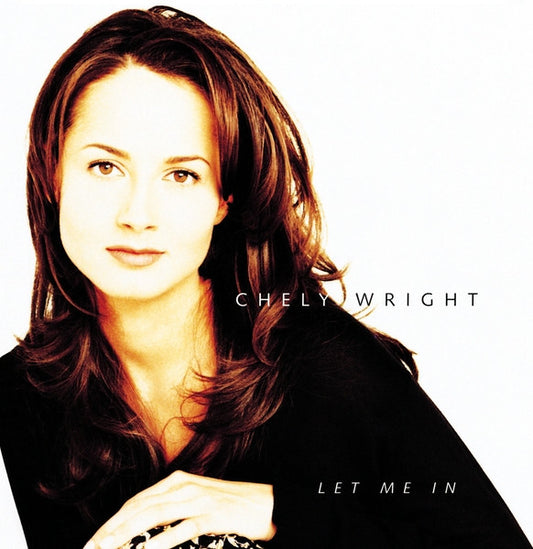 Chely Wright : Let Me In (CD, Album)