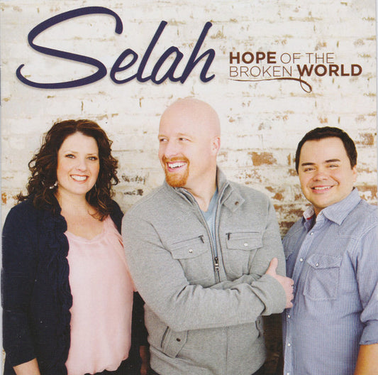 Selah (2) : Hope Of The Broken World (CD, Album)