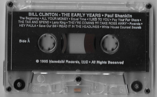 Paul Shanklin : Bill Clinton: The Early Years (Cass, Album)