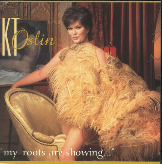 K.T. Oslin : "My Roots Are Showing..." (CD, Album)