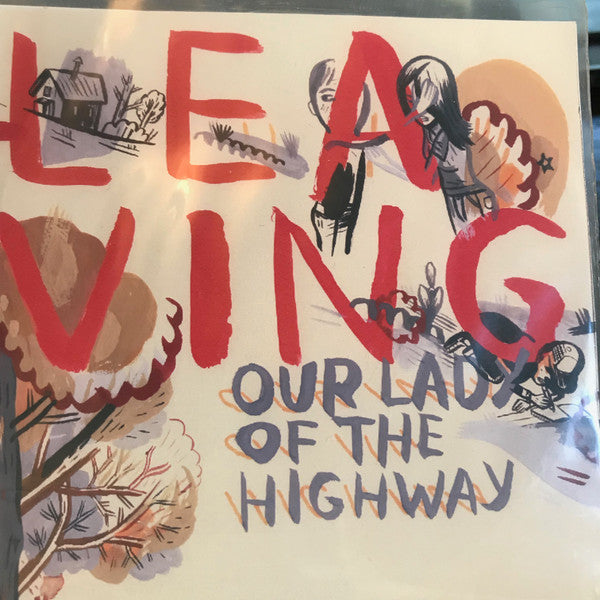 Our Lady Of The Highway : About Leaving (CD)