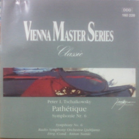 Pyotr Ilyich Tchaikovsky - Simfonični Orkester RTV Ljubljana, Anton Nanut : Pathétique Symphonie Nr. 6 (CD)