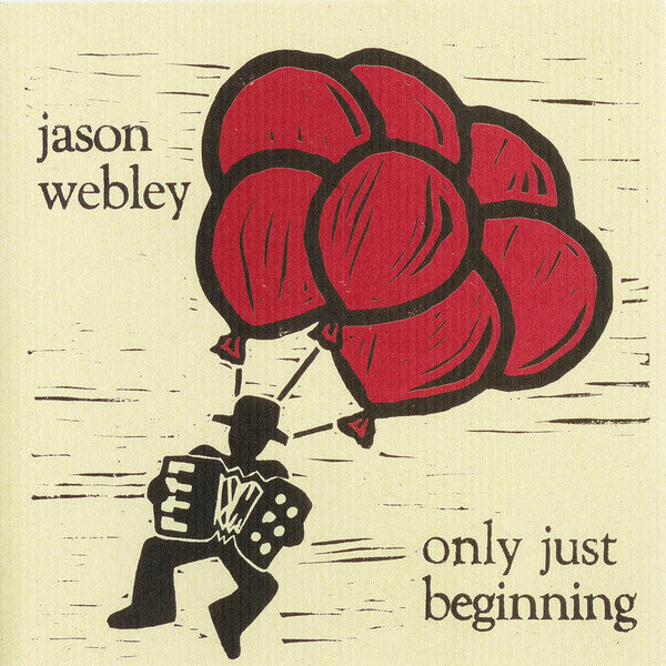 Jason Webley : Only Just Beginning (CD, Album, RE)