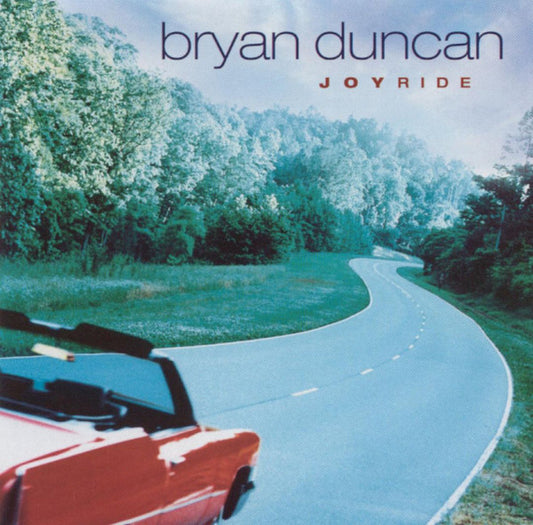Bryan Duncan : Joyride (CD, Album, Club)