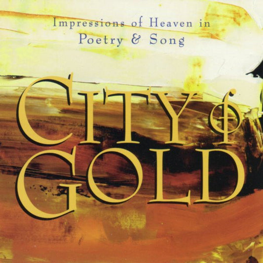 Adrian Plass, Phil Baggaley, David Clifton, Ian Blythe : City Of Gold (CD, Album)