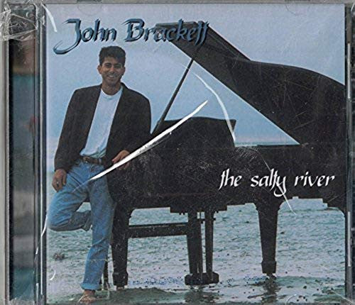 John Brackett : The Salty River (CD)