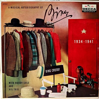 Bing Crosby With The Buddy Cole Trio : A Musical Autobiography Of Bing 1934-1941 (LP, Mono)