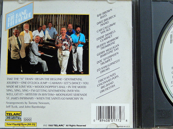 Ray Brown, Dave Brubeck, Cab Calloway, Eddie Daniels, Buddy Morrow, Gerry Mulligan, Doc Severinsen, Ed Shaughnessy, Erich Kunzel, Cincinnati Pops Big Band Orchestra : The Big Band Hit Parade (CD, Album)