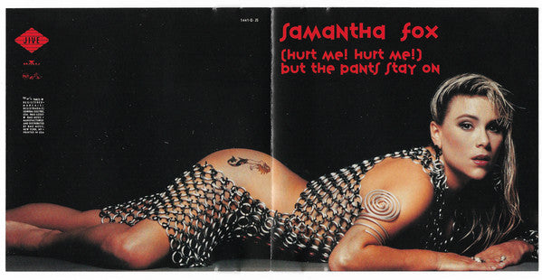 Samantha Fox : (Hurt Me! Hurt Me!) But The Pants Stay On (CD, Maxi)