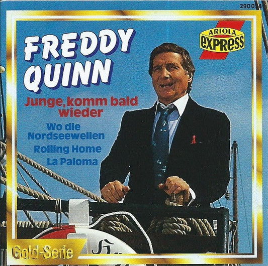 Freddy Quinn : Junge, Komm Bald Wieder (CD, Comp)