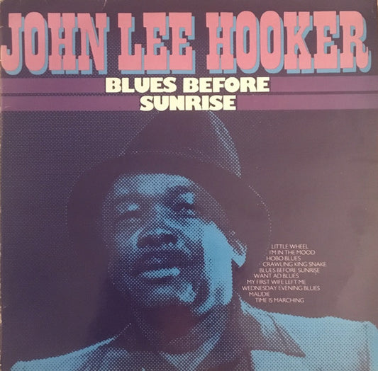 John Lee Hooker : Blues Before Sunrise (LP, Comp)
