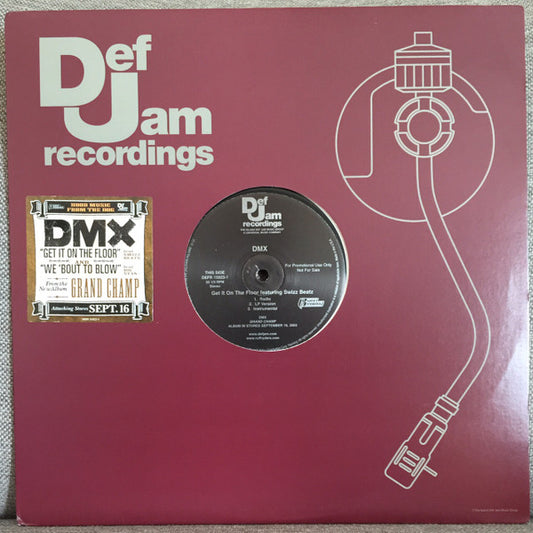 DMX - Get It On The Floor / We 'Bout To Blow (12") (VG+) - Endless Media