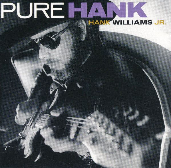 Hank Williams Jr. : Pure Hank (CD, Album, Club)
