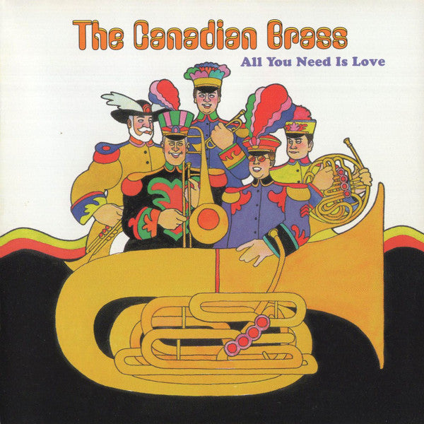 The Canadian Brass : All You Need Is Love (CD, Album, Club)