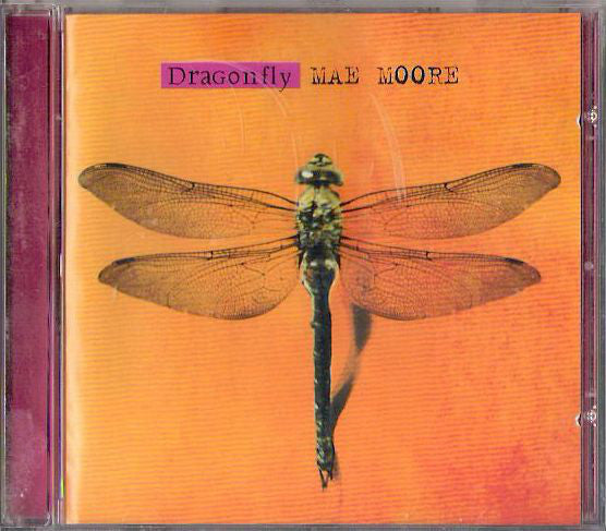 Mae Moore : Dragonfly (CD, Album)