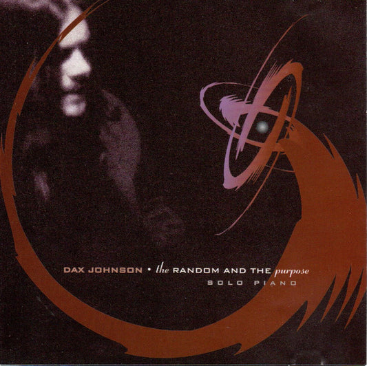Dax Johnson : The Random And The Purpose (CD, Album)